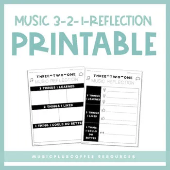 3-2-1 Music Reflection | Printable | Free!