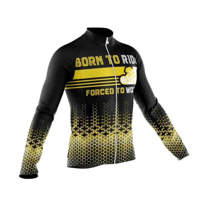 Born to ride, Force to work Thermal Club Jersey (V3)/(V4)