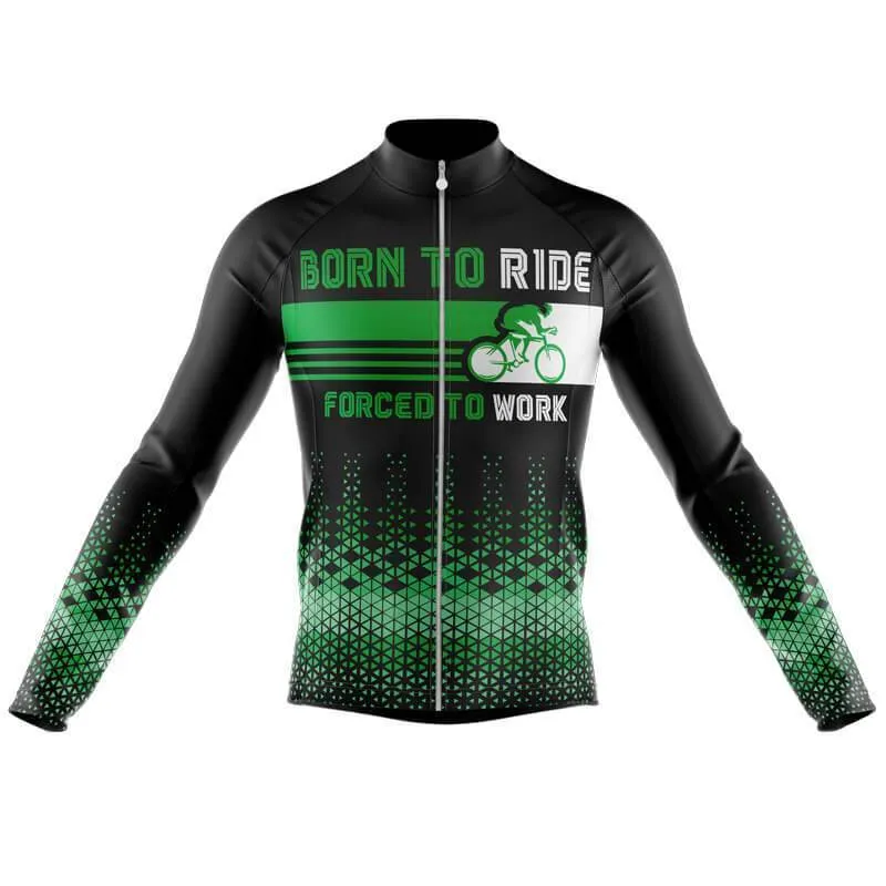 Born to ride, Force to work Thermal Club Jersey (V3)/(V4)